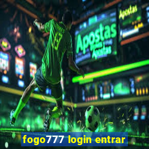 fogo777 login entrar
